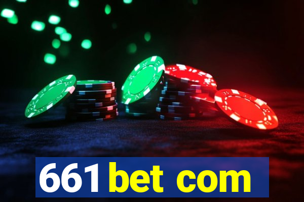 661 bet com